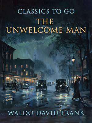 cover image of The Unwelcome Man